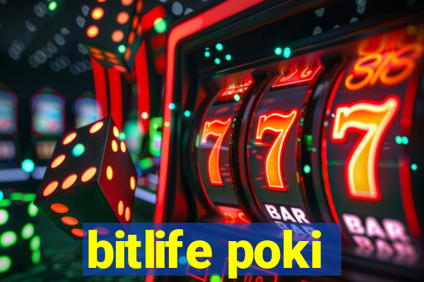 bitlife poki